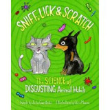 Sniff, Lick &amp; Scratch