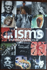 RONALD BERGAN: ...ISMS, UNDERSTANDING FILM (APPLE PRESS LONDON/2014)[LB ENGLEZA] foto