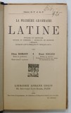 LA PREMIERE GRAMMAIRE LATINE par OTHON RIEMANN and HENRI GOELZER , 1926 , PREZINTA URME DE UZURA