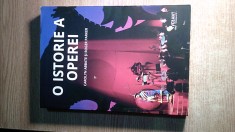 O istorie a operei - Ultimii patru sute de ani - Carolyn Abbate; Roger Parker