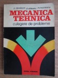 A. Darabont - Mecanica tehnica. Culegere de probleme - statica si cinematica