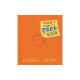 I Don't Want to Read This Book