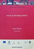 Teorii si ideologii politice - 2013 - Eugen Huzum (coordonator) (J330)