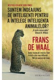 Cumpara ieftin Suntem indeajuns de inteligenti pentru a intelege inteligenta animalelor?