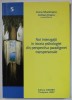 NOI INTEROGATII IN ISTORIA PSIHOLOGIEI DIN PERSPECTIVA PARADIGMEI TRANSPERSONALE de ANCA MUNTEANU si ADRIAN JINARU , 2007