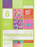 Matematica. Aritmetica, algebra, geometrie. Clasa a VI-a. Consolidare. Partea II (anul scolar 2026-2027)