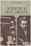 George Calinescu - Scrisori si documente - Documente literare - 116192