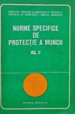 Cumpara ieftin Norme specifice de protectie a muncii Vol. 2 - 1975 - Consiliul Popular al Municipiului Bucuresti (AZ68)