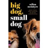 Big Dog Small Dog