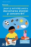 Jocuri si activitati pentru dezvoltarea atentiei - DPH