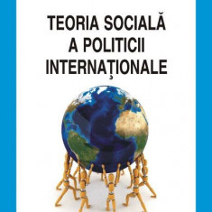 Alexander Wendt - Teoria socială a politicii internaționale