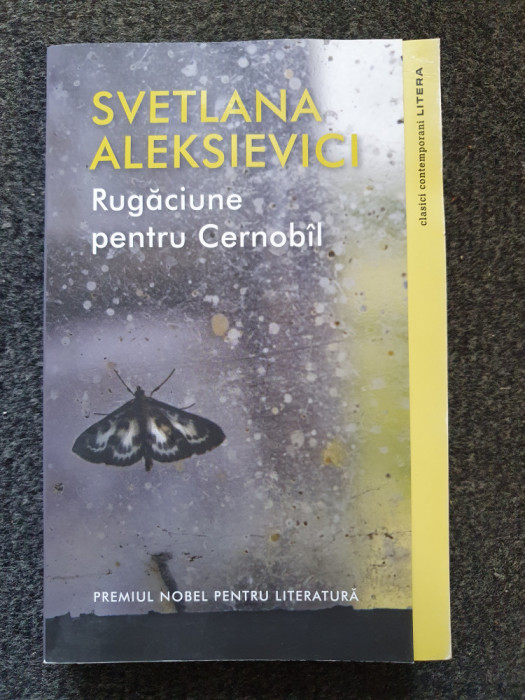 RUGACIUNEA PENTRU CERNOBIL - Svetlana Aleksievici