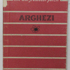 TUDOR ARGHEZI - VERSURI ALESE , COLECTIA ' CELE MAI FRUMOASE POEZII ' , 1958