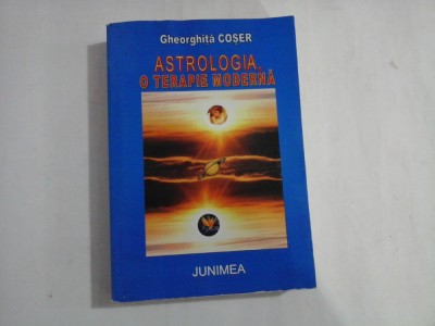 ASTROLOGIA, o terapie moderna - Gheorghita COSER foto
