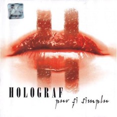 CD Holograf ? Pur ?i Simplu foto