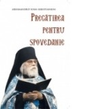 Pregatirea pentru spovedanie - Ioan Krestiankin