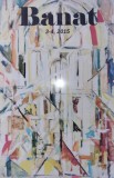 Revista Culturala BANAT, nr. 3-4, 2015, Lugoj
