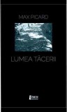 Lumea tacerii | Max Picard, Limes