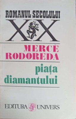 PIATA DIAMANTULUI-MERCE RODOREDA-243510 foto