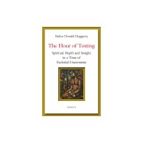 The Hour of Testing: Spiritual Depth and Insight in a Time of Ecclesial Uncertainty