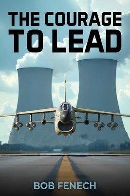 The Courage to Lead