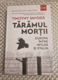 Taramul mortii Europa intre Hitler si Stalin Timothy Snyder, Humanitas