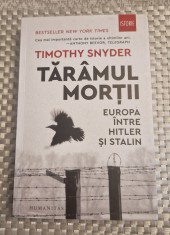 Taramul mortii Europa intre Hitler si Stalin Timothy Snyder