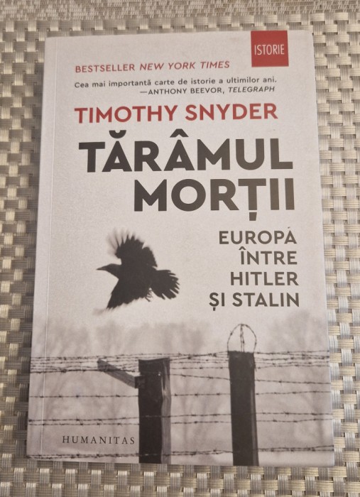 Taramul mortii Europa intre Hitler si Stalin Timothy Snyder