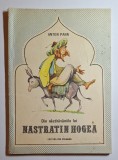 Din năzdrăvăniile lui Nastratin Hogea &ndash; Aut. Anton Pann, Ed. Ion Creangă, 1990