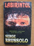 Serge Brussolo - Labirintul, Nemira