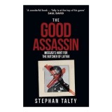 The Good Assassin Mossad's Hunt for the Butcher of Latvia