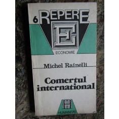 Michel Rainelli - Comertul international (1992)