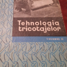 TEHNOLOGIA TRICOTAJELOR A. Dodu - vol 2