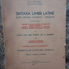 N. I. Barbu - Sintaxa limbii latine - dupa metoda istorico- stilistica 1947
