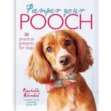 Pamper Your Pooch: 30 Practical Presents for Dogs