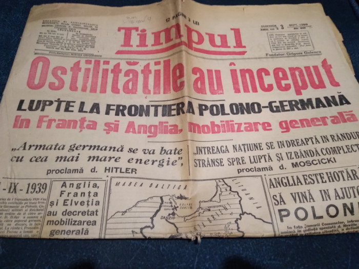 ZIARUL TIMPUL 3 SEPTEMBRIE 1939 A INCEPUT AL DOILEA RAZBOI MONDIAL