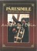 Paresimile pe intelesul tuturor - Pr. Eugen Dragoi, Editura Partener, 2002, 159 pagini