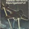 Valea fericita. Navigatorul - Jules Roy
