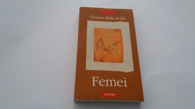 FEMEI , CHARLES BUKOWSKI,RF17/2 foto