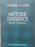 METODE STATISTICE. APLICATII IN PRODUCTIE-L. TOVISSI, V. VODA-350806