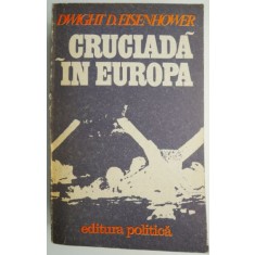 Cruciada in Europa &ndash; Dwight D. Eisenhower