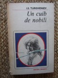 UN CUIB DE NOBILI. PRIMA IUBIRE. APELE PRIMAVERII-IVAN SERGHEEVICI TURGHENIEV, ACS