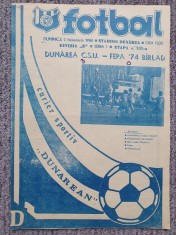 Program meci fotbal Dunarea CSU Galati-FEPA 74 Barlad 9 Nov 1986, stare buna