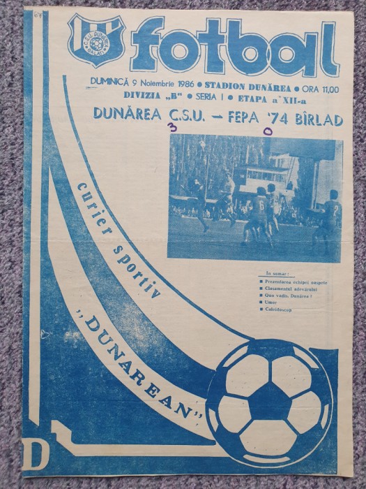 Program meci fotbal Dunarea CSU Galati-FEPA 74 Barlad 9 Nov 1986, stare buna