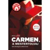 Carmen, a mestertolvaj - Rebecca Tinker