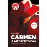Carmen, a mestertolvaj - Rebecca Tinker