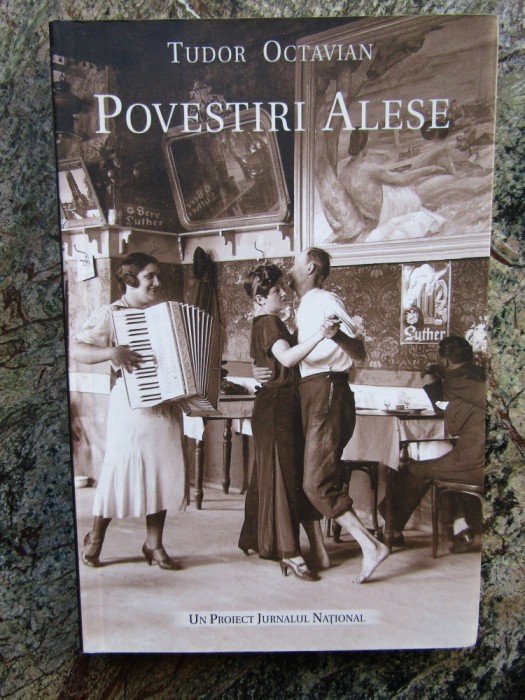 TUDOR OCTAVIAN - POVESTIRI ALESE