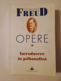 Sigmund Freud - Opere 10/ X. Introducere &icirc;n psihanaliză (2004)