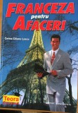 Franceza pentru afaceri - Corina Cilianu Lascu