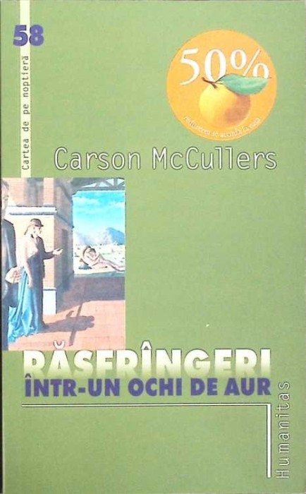 RASFRANGERI INTR-UN OCHI DE AUR-CARSON MCCULLERS-274768